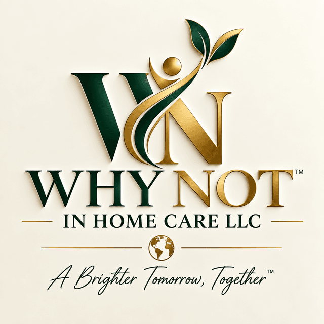 Why Not In Home Care LLC